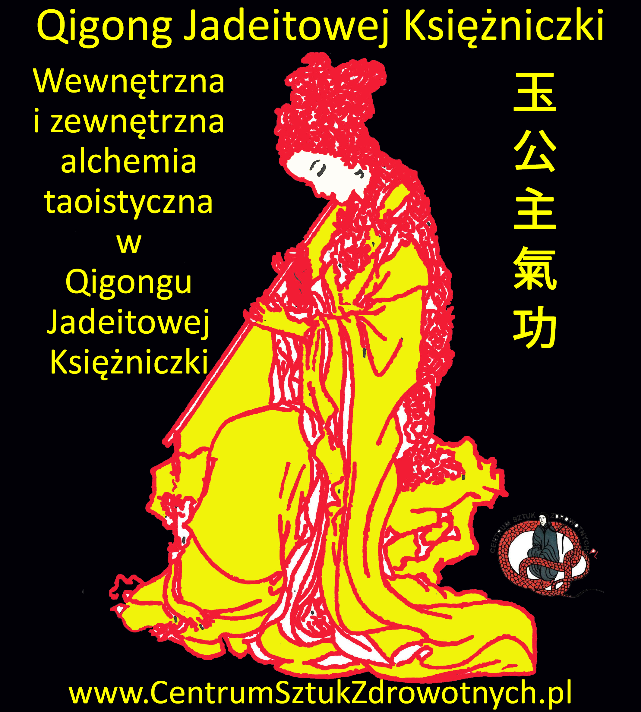 Chi Kung, Tai Chi, Qigong, Warszawa - Alchemia taoistyczna w Qigongu Jadeitowej Księżniczki MEM.jpg